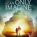 Lionsgate Studios Announces Sequel to Mercy Me Biopic ‘I Can Only Imagine’