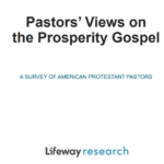 New Lifeway Poll Reveals What Pastors REALLY Think of the Prosperity Gospel