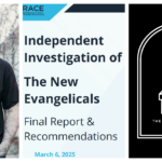 GRACE Investigation into The New Evangelicals Leadership Finds ‘Behavioral Misconduct’