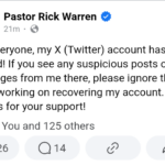 Rick Warren’s X Account Hacked By Meme Coin Scammers, Mock Him For Allowing Women Pastors?